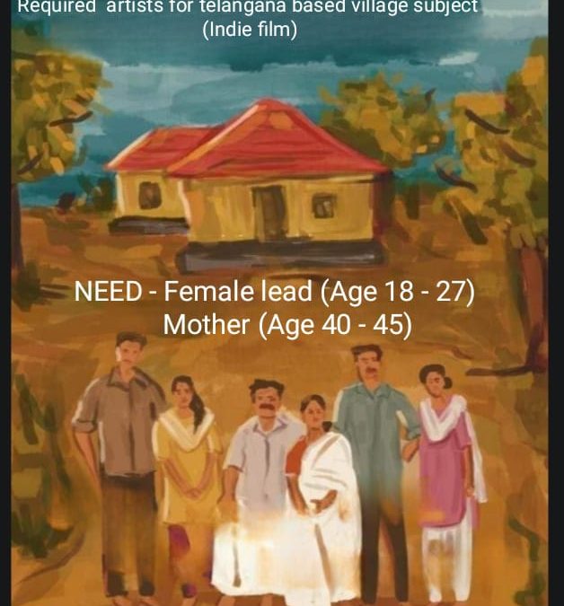 CASTING CALL: Telangana Based Village Film